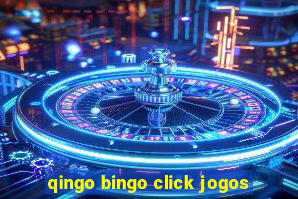 qingo bingo click jogos